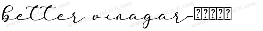 better vinagar字体转换